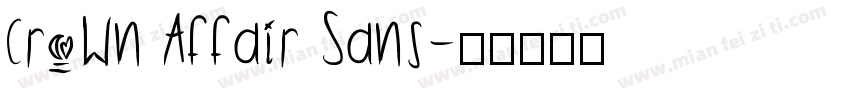 Crown Affair Sans字体转换